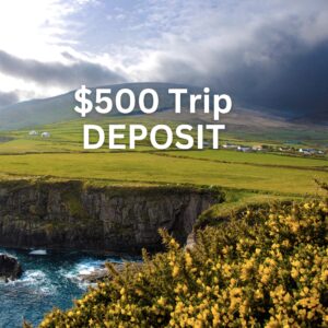Ireland Trip Deposit